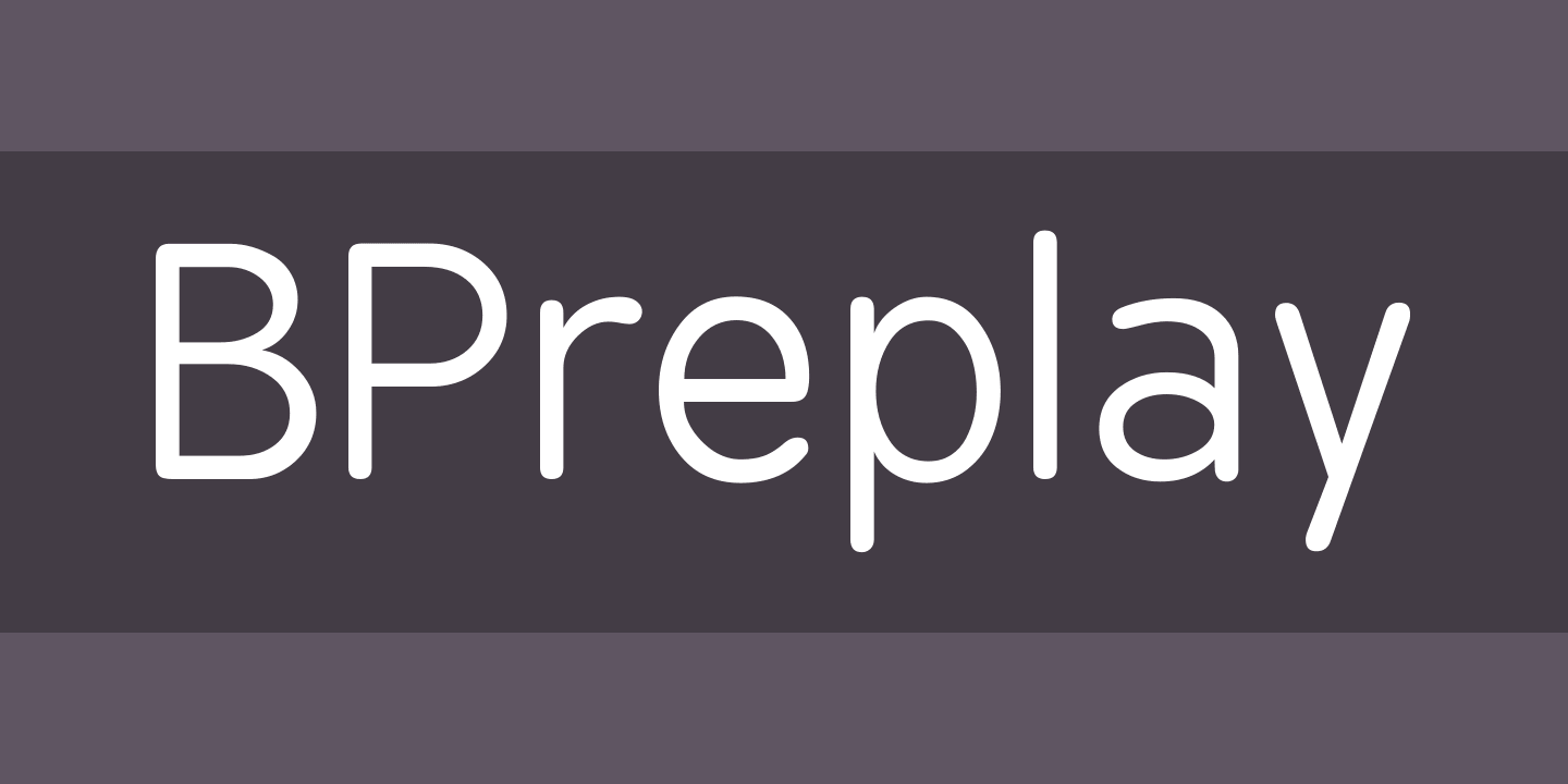 BPreplay Font preview